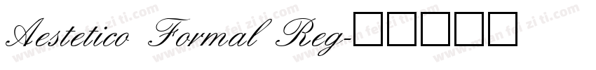 Aestetico Formal Reg字体转换